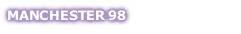 MANCHESTER 98