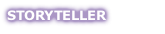STORYTELLER