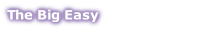 The Big Easy