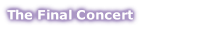 The Final Concert