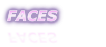 FACES