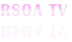 RSOA TV