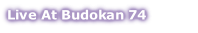 Live At Budokan 74
