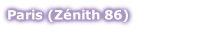 Paris (Zénith 86)