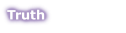 Truth